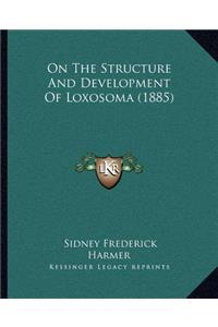 On The Structure And Development Of Loxosoma (1885)