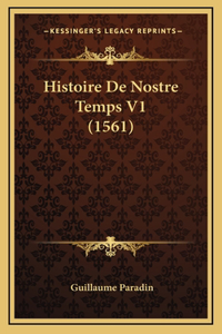 Histoire De Nostre Temps V1 (1561)