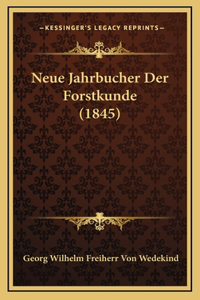 Neue Jahrbucher Der Forstkunde (1845)