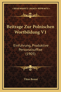 Beitrage Zur Polnischen Wortbildung V1