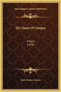 The Dame Of Ossipee