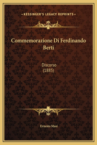 Commemorazione Di Ferdinando Berti