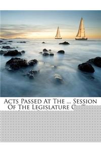 Acts Passed at the ... Session of the Legislature of the State of Louisiana ...