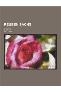 Reuben Sachs; A Sketch