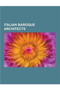 Italian Baroque Architects