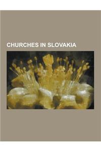 Churches in Slovakia: Cathedrals in Slovakia, Chapels in Slovakia, Churches in Bratislava, Roman Catholic Churches in Slovakia, Amorin Roman