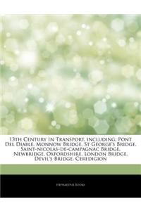 Articles on 13th Century in Transport, Including