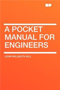 A Pocket Manual for Engineers