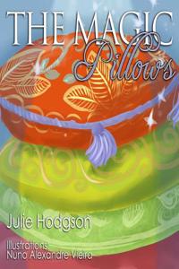 The Magic Pillows