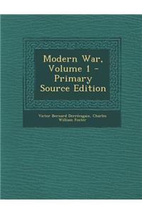 Modern War, Volume 1