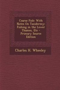 Coarse Fish
