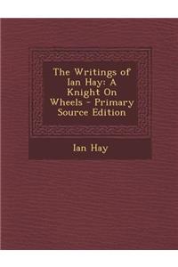 The Writings of Ian Hay