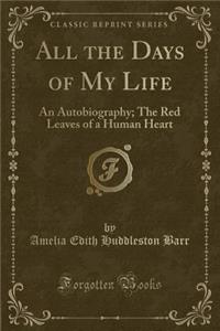 All the Days of My Life