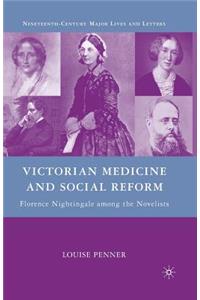 Victorian Medicine and Social Reform