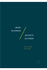 Irish Divorce / Joyce's Ulysses