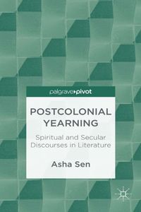 Postcolonial Yearning