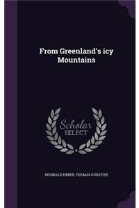 From Greenland's icy Mountains