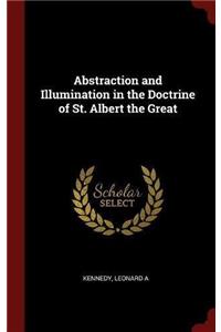 Abstraction and Illumination in the Doctrine of St. Albert the Great