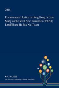 Environmental Justice in Hong Kong