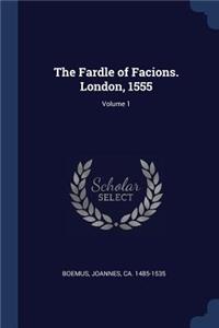 Fardle of Facions. London, 1555; Volume 1