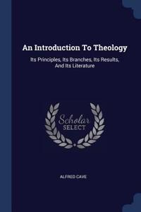 An Introduction To Theology