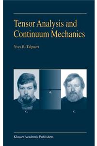 Tensor Analysis and Continuum Mechanics