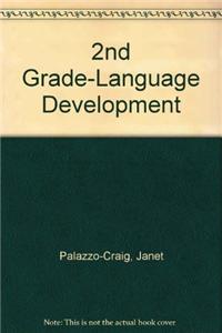 2nd Grade Language Development: Variety of Texts