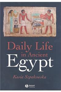 Daily Life in Ancient Egypt