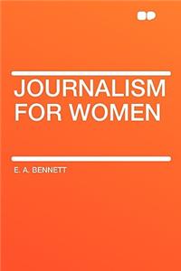 Journalism for Women