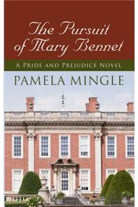 Pursuit of Mary Bennet