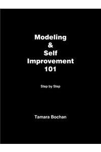 Modeling & Self Improvement 101