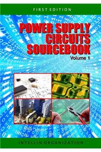 Power Supply Circuits Sourcebook Volume 1