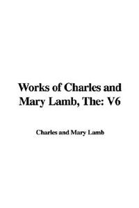 The Works of Charles and Mary Lamb