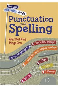 Punctuation and Spelling