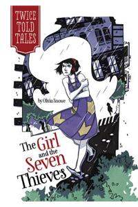 The Girl and the Seven Thieves