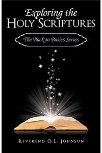 Exploring the Holy Scriptures
