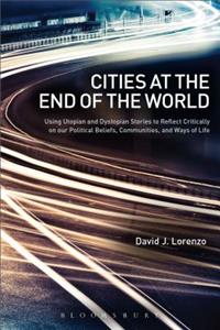 Cities at the End of the World