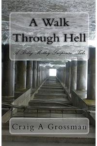 Walk Through Hell