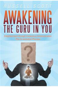 Awakening the Guru in You