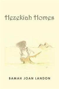 Hezekiah Homes