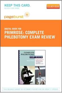 Complete Phlebotomy Exam Review - Elsevier eBook on Vitalsource (Retail Access Card)