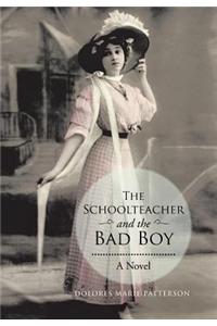 The Schoolteacher and the Bad Boy