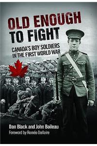 Old Enough to Fight