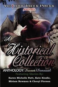 A Historical Collection Anthology: Sweet/Sensual