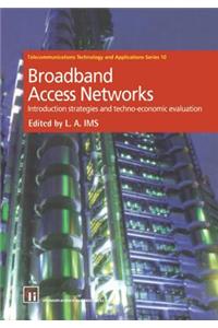 Broadband Access Networks