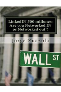 LinkedIN 500 millones