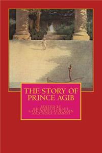 The Story of Prince Agib