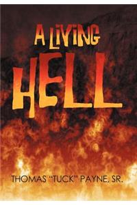 A Living Hell