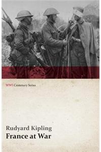 France at War: On the Frontier of Civilization (Wwi Centenary Series)