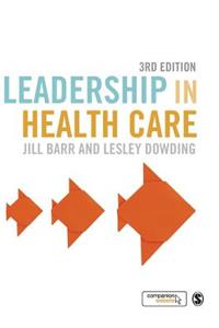 Leadership in Health Care